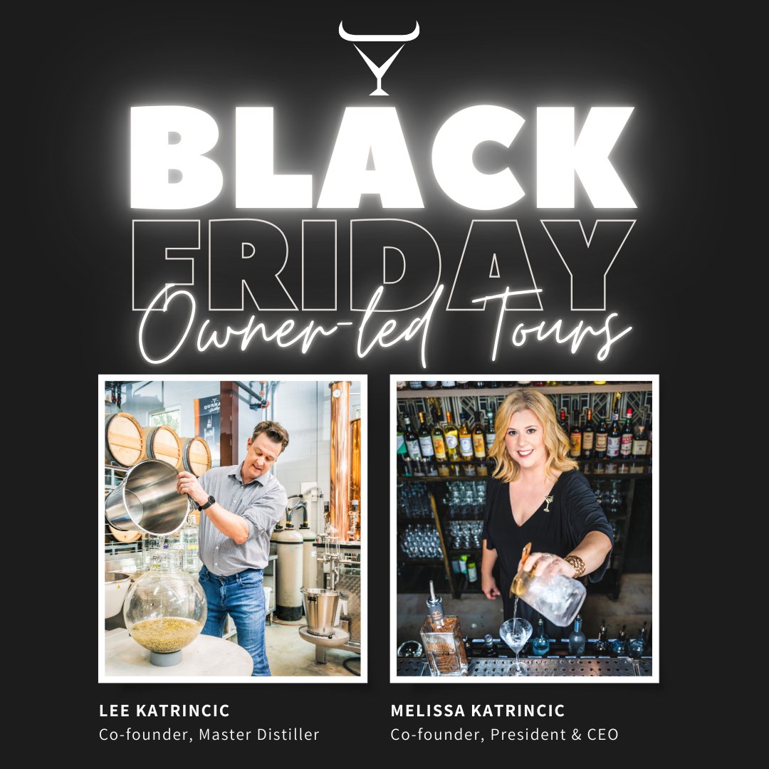 BLACK FRIDAY SPECIAL!!! Owner Led Tours! - Durham DistilleryToursDurham Distillery