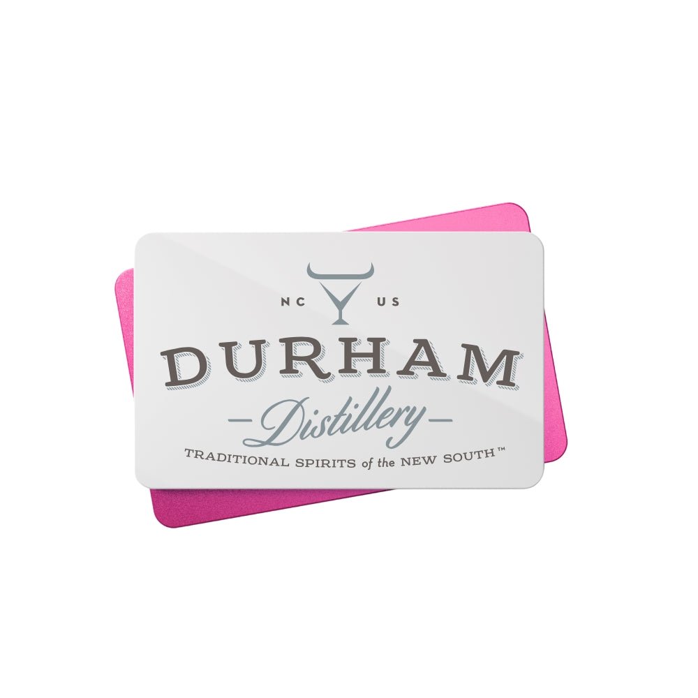 Durham Distillery Electronic Gift Card - Durham DistilleryGift CardDurham Distillery